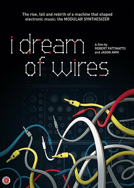 I Dream of Wires