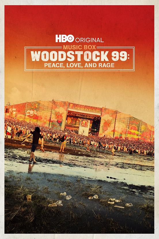 Вудсток 99: Мир, любовь и ярость