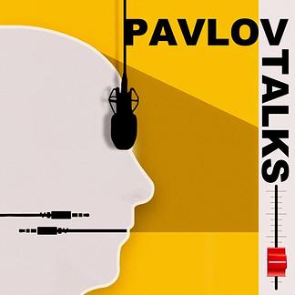 Pavlov Talks